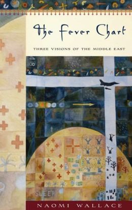 The Fever Chart: Three Short Visions of the Middle East
