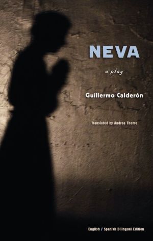 Neva: Bilingual Edition: English/Spanish