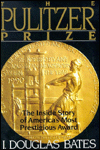 Pulitzer Prize: The inside Story of America's Most Prestigious Award