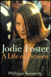Jodie Foster: A Life on Screen