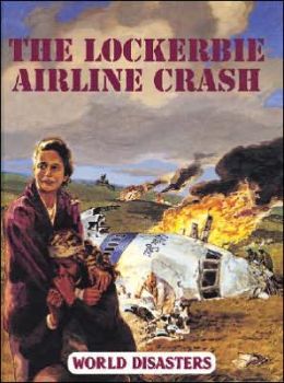 The Lockerbie Airline Crash
