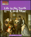 Life in the North During the Civil War