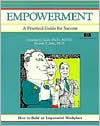 Empowerment: A Practical Guide for Success