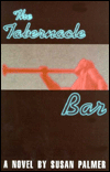 The Tabernacle Bar: A Novel