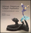 African American Visual Aesthetics: A Postmodernist View