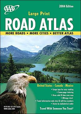 AAA Large Print Road Atlas 2004 by AAA | 9781562513856 | Paperback