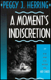 A Moment's Indiscretion