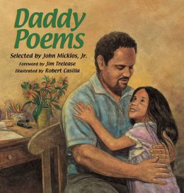 Daddy Poems John Micklos and Robert Casilla