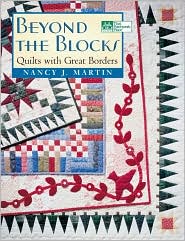 Beyond the Blocks: Quilts with Great Borders
