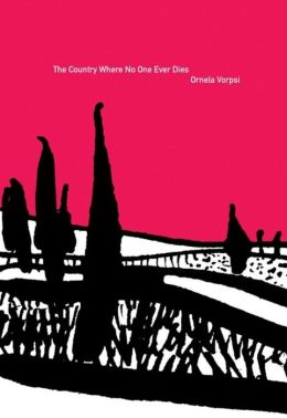 The Country Where No One Ever Dies