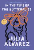 Book Cover Image. Title: In the Time of the Butterflies, Author: Julia Alvarez