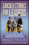 Lincoln Stories for Leaders: Influencing Others Through Storytelling