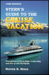 Stern's Guide to the Cruise Vacation: 1999