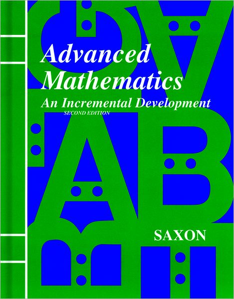 Saxon Advanced Math, 2nd Edition Answer Key & Tests