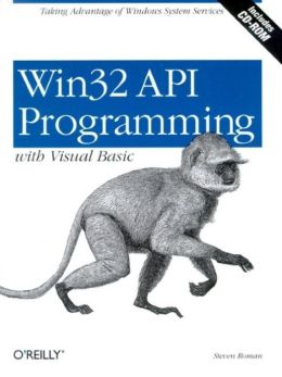WIN32 API Programming with Visual Basic Steven Roman