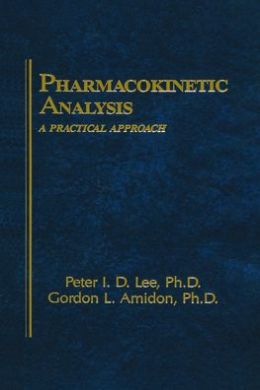 Pharmacokinetic Analysis: A Practical Approach
