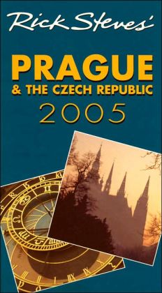 Rick Steves' Prague and the Czech Republic 2005