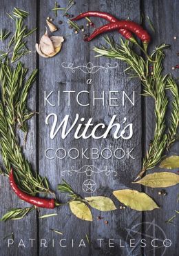 A Kitchen Witch's Cookbook Patricia Telesco