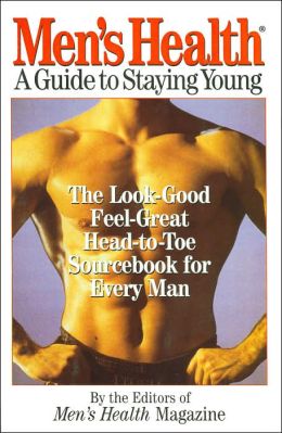 Men's Health: A Guide to Staying Young