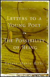 Letters to a Young Poet / The Possibility of Being