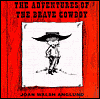 Adventures of the Brave Cowboy