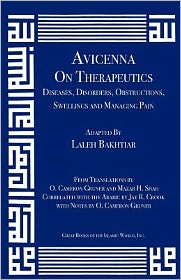 Avicenna on Therapeutics: Diseases, Disorders, Obstructions, Swellings and Managing Pain