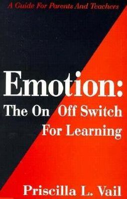 Emotion: The on/off Switch for Learning