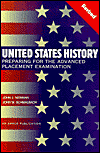 United States History: Preparing for the Advanced Placement Examination