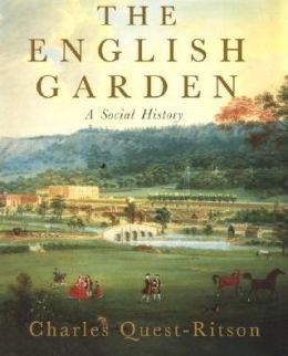 The English Garden: A Social History