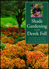 Shade Gardening with Derek Fell