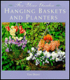 For Your Garden: Hanging Baskets and Planters