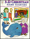 3-D Christian Story Starters Intermediate