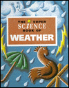 The Super Science Book of Weather