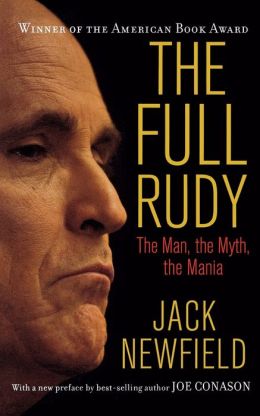 Full Rudy: The Man, the Myth, the Mania