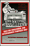 Television Gray Market: The Theft Of Satellite, Cable, And Videotape Programming