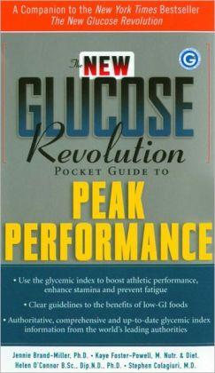 The New Glucose Revolution Pocket Guide to Peak Performance
