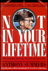 Not in Your Lifetime