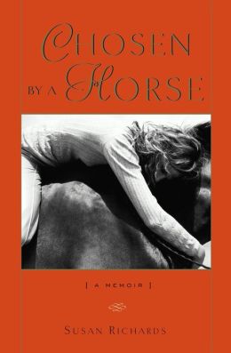 Chosen a Horse: a memoir