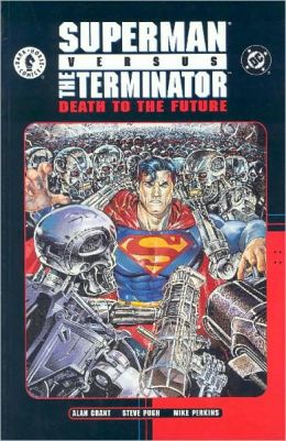 Superman vs. the Terminator: Death to the Future