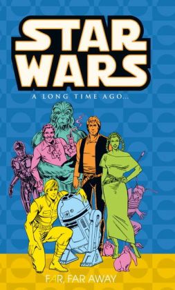 Star Wars: A Long Time Ago, Volume 7: Far, Far Away