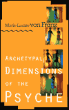 Archetypal Dimensions of the Psyche