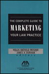 COMPLETE GUIDE TO MARKETING YOUR LAW PRACTICE