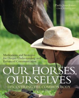 The Common Body: Horses, Movement, and Awakening Our Essential Humanity