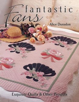 Fantastic Fans - Print on Demand Edition Alice Dunsdon