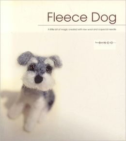 Fleece Dog: A Little Bit of Magic Created With Raw Wool and a Special Needle Nobuko Nagakubo