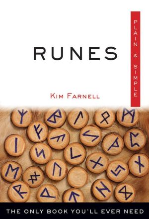 Runes, Plain & Simple: The Only Book You'll Ever Need