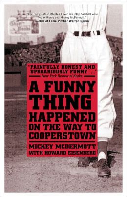 A Funny Thing Happened on the Way to Cooperstown