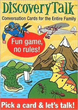 DiscoveryTalk conversation cards: Conversation Cards for the Entire Family