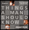 Things a Man Should Know about Style