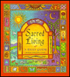 Sacred Living: A Daily Guide